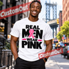 Real Men Wear Pink T-shirt in White